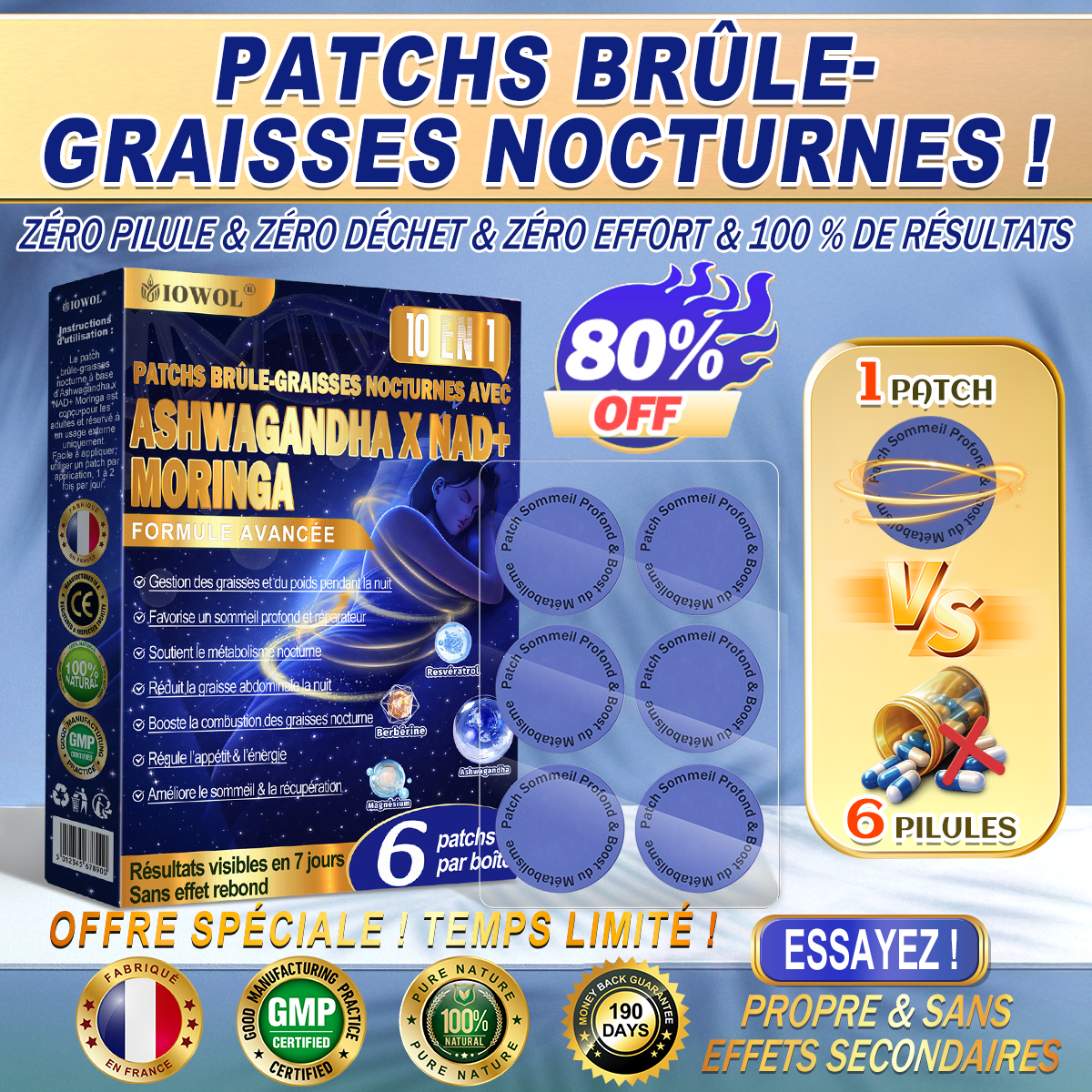 IOWOL ® PATCHS BRÛLE-GRAISSES NOCTURNES ! ZÉRO PILULES & ZÉRO GASPILLAGE & ZÉRO EFFORT & 100 % DE RÉSULTATS.